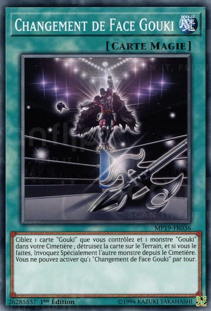 YGO [FR] MP19-FR036 CHANGEMENT DE FACE GOUKI (COMMUNE)