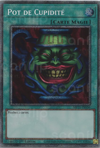 YGO [FR] MP25-FR050 POT DE CUPIDITE (STARLIGHT RARE)