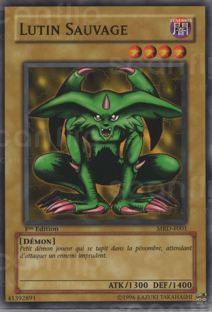 YGO [FR] MRD-F001 (ED1) LUTIN SAUVAGE (COMMUNE)