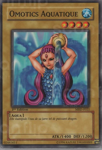 YGO [FR] MRD-F021 (ED1) OMOTICS AQUATIQUE (COMMUNE)