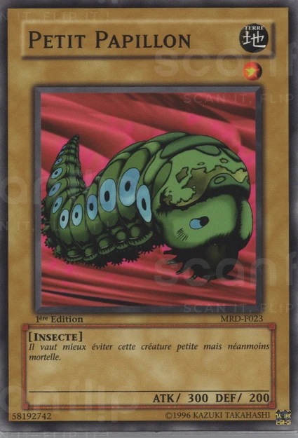 YGO [FR] MRD-F023 (ED1) PETIT PAPILLON (COMMUNE)