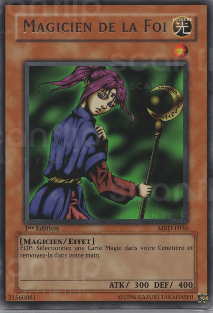 YGO [FR] MRD-F036 (ED1) MAGICIEN DE LA FOI (RARE)