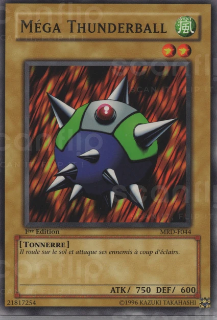 YGO [FR] MRD-F044 (ED1) MEGA THUNDERBALL (COMMUNE)