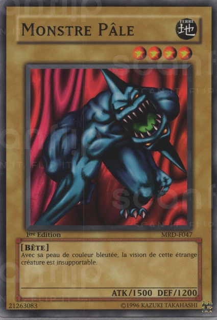 YGO [FR] MRD-F047 (ED1) MONSTRE PALE (COMMUNE)
