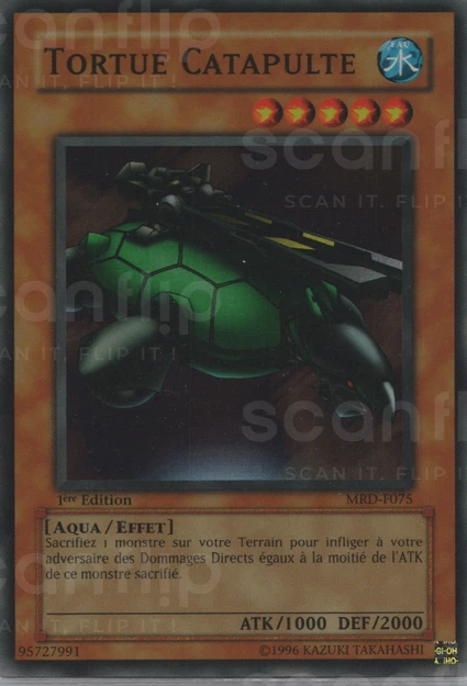 YGO [FR] MRD-F075 (ED1) TORTUE CATAPULTE (SUPER RARE)