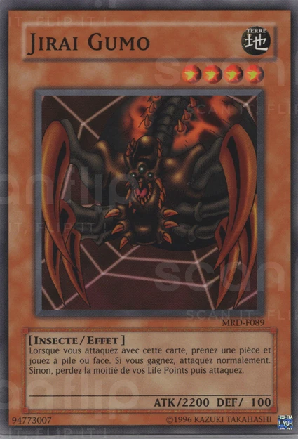 YGO [FR] MRD-F089 (ED1) JIRAI GUMO (COMMUNE)