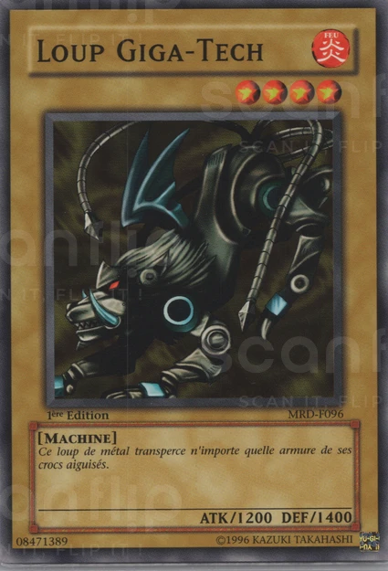 YGO [FR] MRD-F096 (ED1) LOUP GIGA-TECH (COMMUNE)
