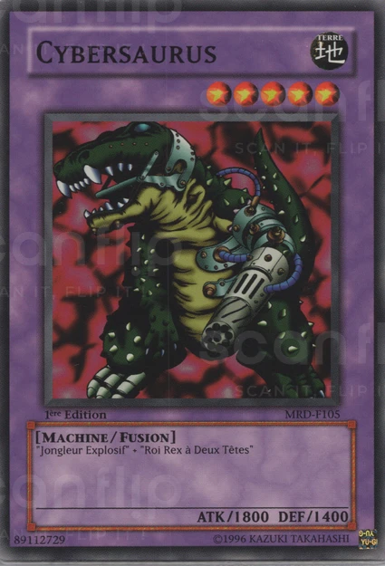 YGO [FR] MRD-F105 CYBERSAURUS (COMMUNE)