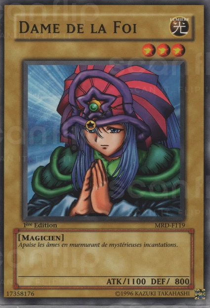 YGO [FR] MRD-F119 DAME DE LA FOI (COMMUNE)