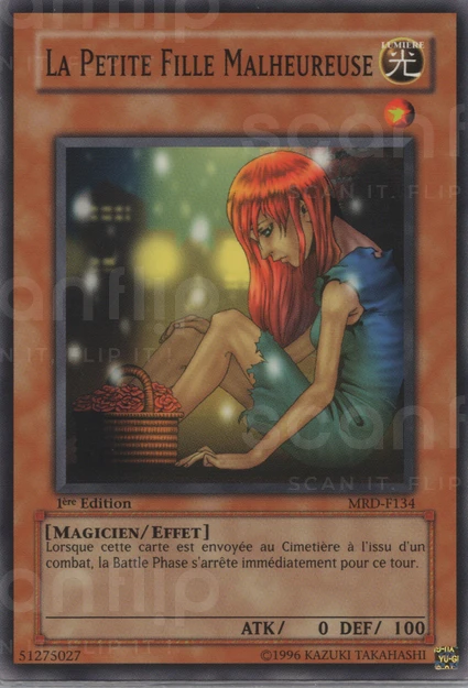 YGO [FR] MRD-F134 (ED1) LA PETITE FILLE MALHEUREUSE (COMMUNE)