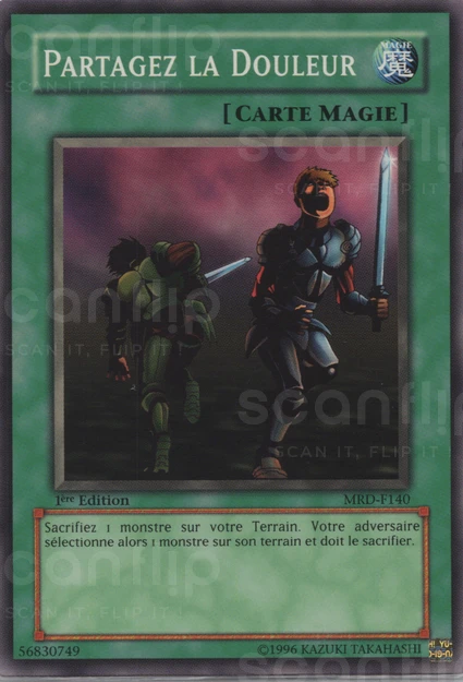 YGO [FR] MRD-F140 (ED1) PARTAGEZ LA DOULEUR (COMMUNE)