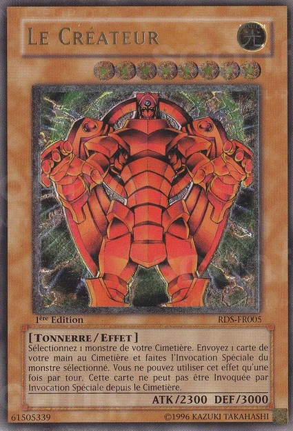 YGO [FR] RDS-FR005 (ED1) LE CR&Eacute;ATEUR (ULTIMATE RARE)