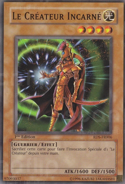 YGO [FR] RDS-FR006 (ED1) LE CR&Eacute;ATEUR INCARN&Eacute; (COMMUNE)