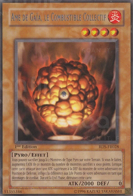YGO [FR] RDS-FR028 (ED1) AME DE GA&Iuml;A, LE COMBUSTIBLE COLLECTIF (RARE)