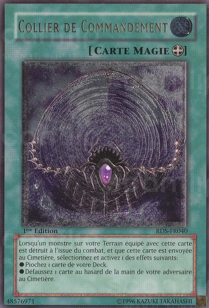 YGO [FR] RDS-FR040 (ED1) COLLIER DE COMMANDEMENT (ULTIMATE RARE)