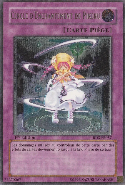 YGO [FR] RDS-FR057 (ED1) CERCLE D'ENCHANTEMENT DE PIKERU (ULTIMATE RARE)