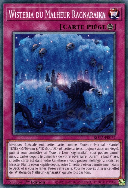 YGO [FR] ROTA-FR077 WISTERIA DU MALHEUR RAGNARAIKA (COMMUNE)