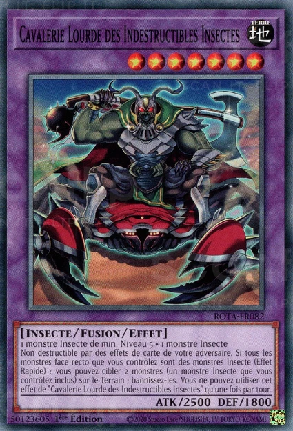 YGO [FR] ROTA-FR082 CAVALERIE LOURDE DES INDESTRUCTIBLES INSECTES (COMMUNE)