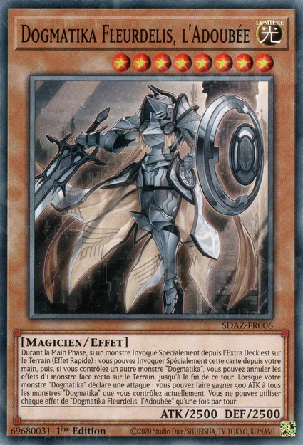 YGO [FR] SDAZ-FR006 DOGMATIKA FLEURDELIS, L'ADOUBEE (COMMUNE)