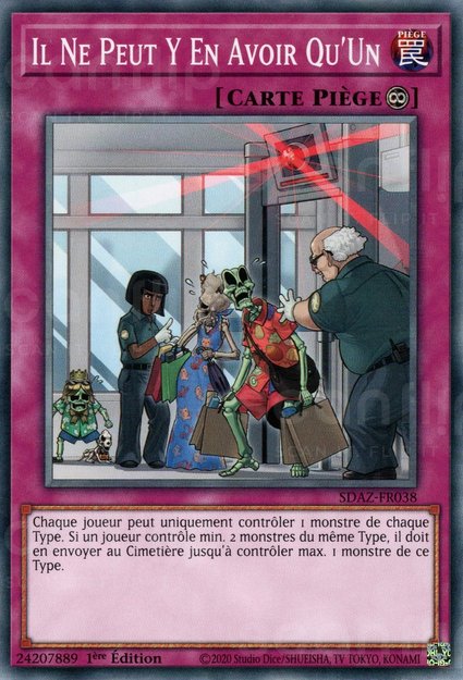YGO [FR] SDAZ-FR038 IL NE PEUT Y EN AVOIR QU'UN (COMMUNE)