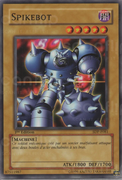 YGO [FR] SDP-F081 (ED1) SPIKEBOT (COMMUNE)