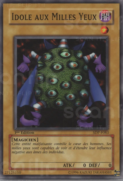 YGO [FR] SDP-F083 (ED1) IDOLE AUX MILLES YEUX (COMMUNE)