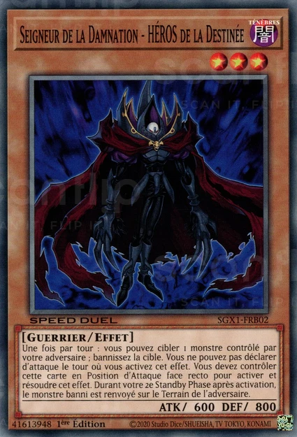YGO [FR] SGX1-FRB02 SEIGNEUR DE LA DAMNATION - HEROS DE LA DESTINEE (COMMUNE)