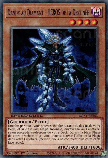 YGO [FR] SGX1-FRB03 DANDY AU DIAMANT - HEROS DE LA DESTINEE (COMMUNE)