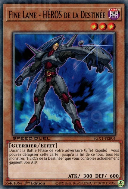 YGO [FR] SGX1-FRB04 FINE LAME - HEROS DE LA DESTINEE (COMMUNE)