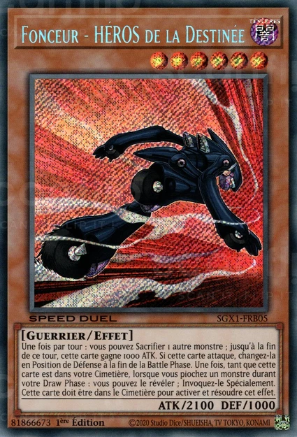 YGO [FR] SGX1-FRB05 FONCEUR - HEROS DE LA DESTINEE (SECRETE RARE)