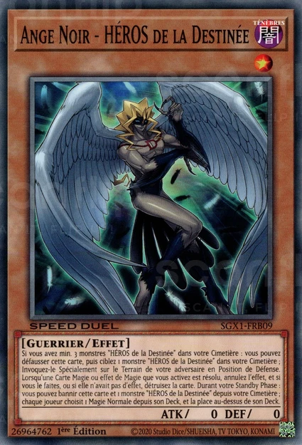 YGO [FR] SGX1-FRB09 ANGE NOIR - H&Eacute;ROS DE LA DESTINEE (COMMUNE)