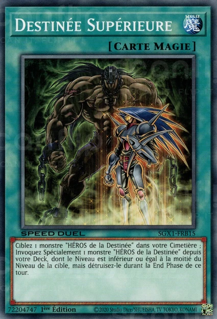 YGO [FR] SGX1-FRB15 DESTINEE SUPERIEURE (COMMUNE)