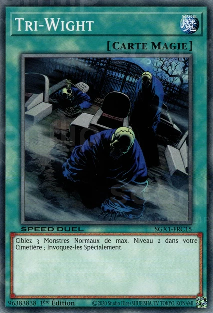 YGO [FR] SGX1-FRC15 TRI-WIGHT (COMMUNE)