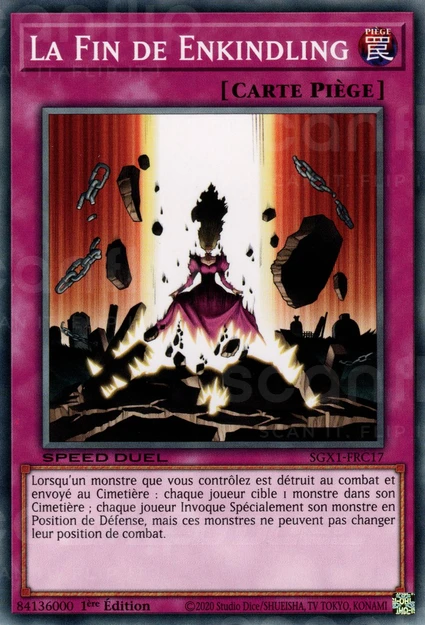 YGO [FR] SGX1-FRC17 LA FIN DE ENKINDLING (COMMUNE)