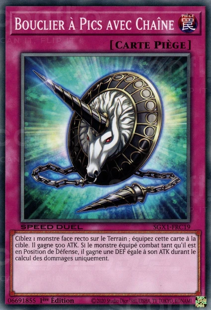 YGO [FR] SGX1-FRC19 BOUCLIER A PICS AVEC CHAINE (COMMUNE)