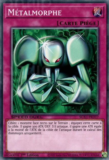 YGO [FR] SGX1-FRD17 METALMORPHE (COMMUNE)