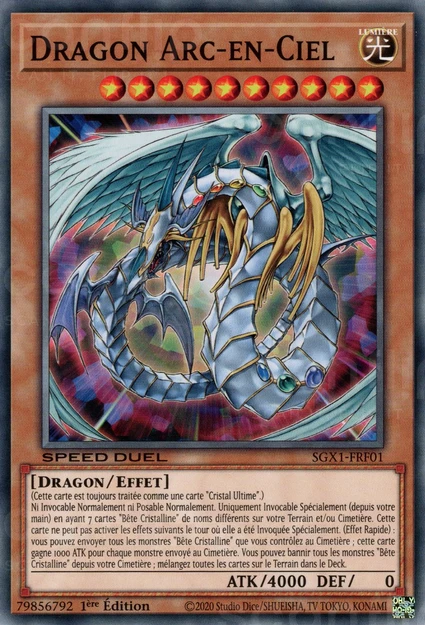 YGO [FR] SGX1-FRF01 DRAGON ARC-EN-CIEL (COMMUNE)