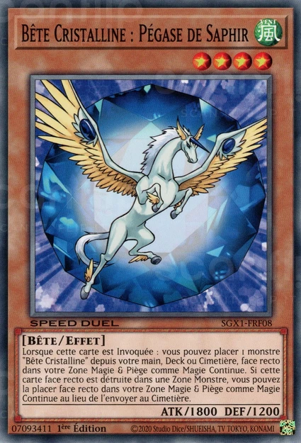 YGO [FR] SGX1-FRF08 BETE CRISTALLINE : PEGASE DE SAPHIR (COMMUNE)