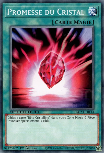 YGO [FR] SGX1-FRF13 PROMESSE DU CRISTAL (COMMUNE)