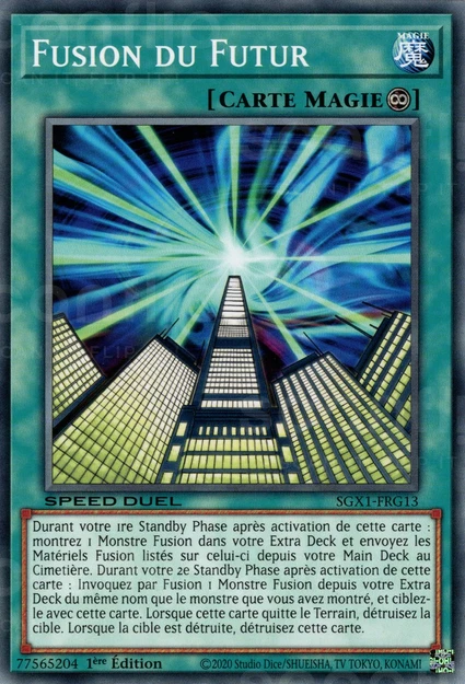 YGO [FR] SGX1-FRG13 FUSION DU FUTUR (COMMUNE)