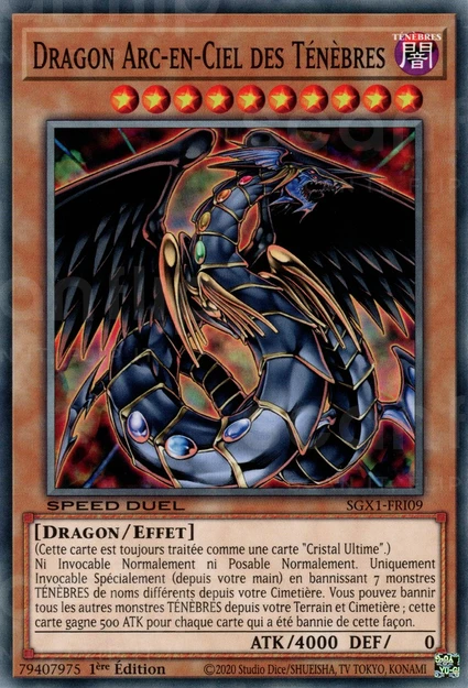 YGO [FR] SGX1-FRI09 DRAGON ARC-EN-CIEL DES TENEBRES (COMMUNE)
