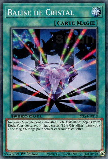 YGO [FR] SGX1-FRI18 BALISE DE CRISTAL (COMMUNE)