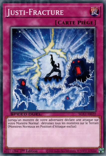 YGO [FR] SGX1-FRI22 JUSTI-FRACTURE (COMMUNE)