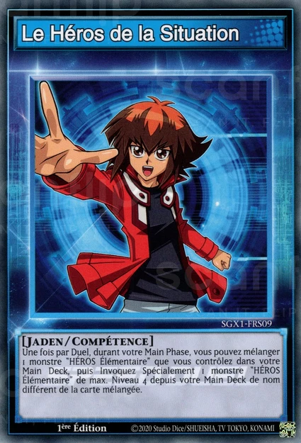 YGO [FR] SGX1-FRS09 LE HEROS DE LA SITUATION (COMMUNE)