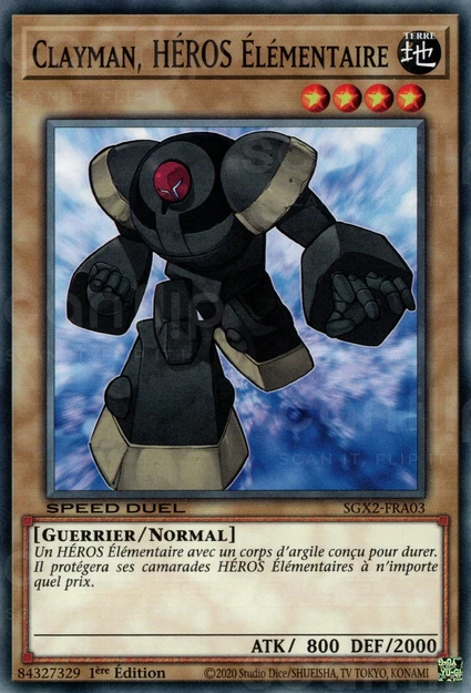 YGO [FR] SGX2-FRA03 CLAYMAN, HEROS &Eacute;LEMENTAIRE (COMMUNE)