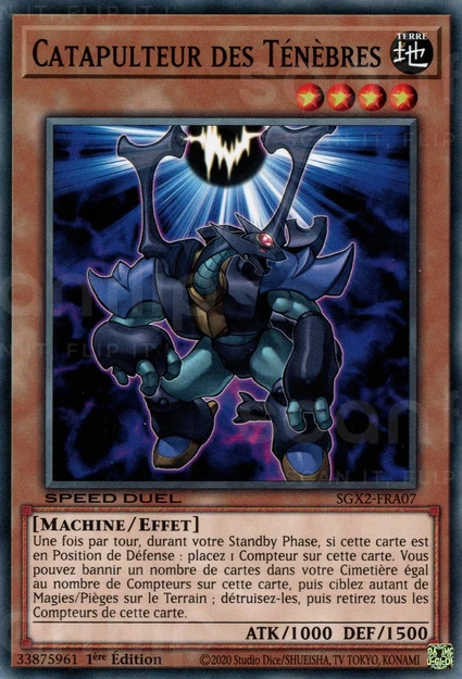 YGO [FR] SGX2-FRA07 CATAPULTEUR DES TENEBRES (COMMUNE)