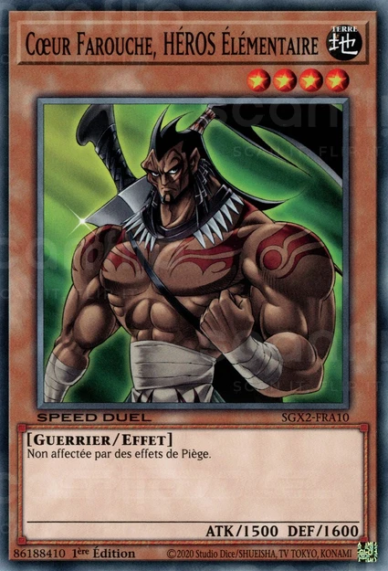 YGO [FR] SGX2-FRA10 COEUR FAROUCHE, HEROS &Eacute;LEMENTAIRE (COMMUNE)