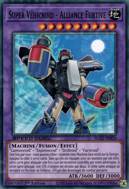 YGO [FR] SGX2-FRB24 SUPER VEHICROID - ALLIANCE FURTIVE (COMMUNE)