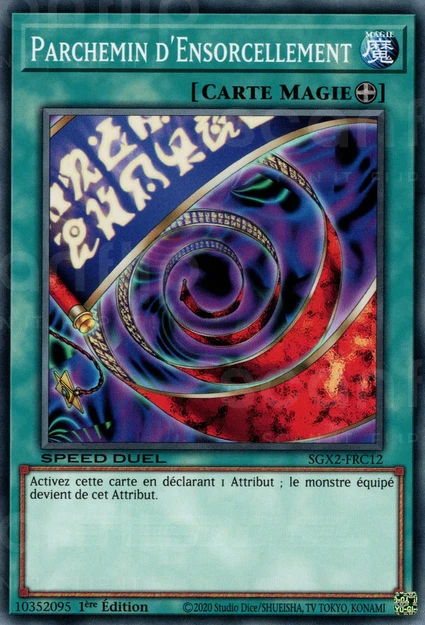 YGO [FR] SGX2-FRC12 PARCHEMIN D'ENSORCELLEMENT (COMMUNE)