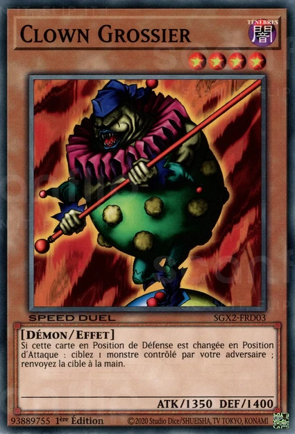 YGO [FR] SGX2-FRD03 CLOWN GROSSIER (COMMUNE)